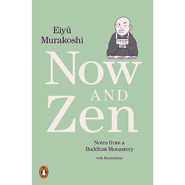 Now and Zen, Eiyû Murakoshi