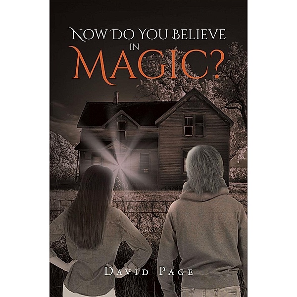 Now Do You Believe in Magic?, David Page