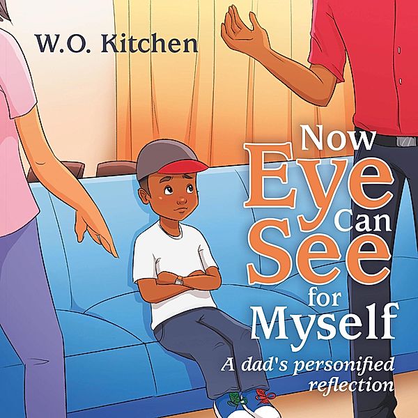 Now Eye Can See for Myself, W. O. Kitchen