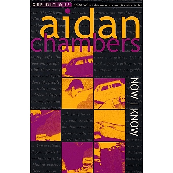 Now I Know, Aidan Chambers