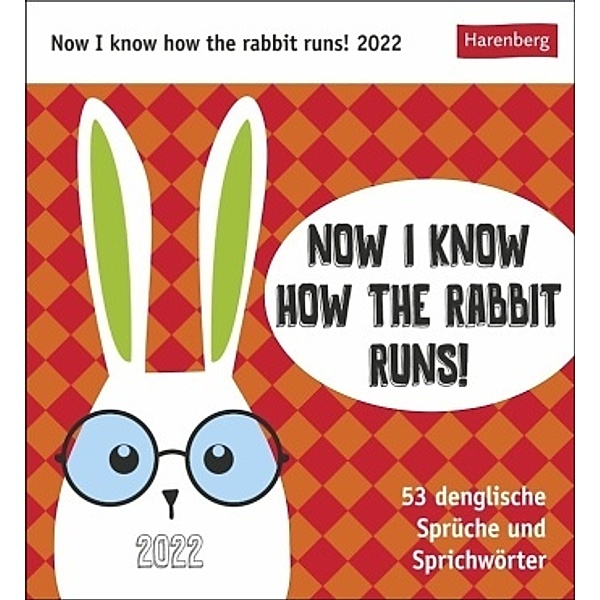 Now I know how the rabbit runs! 2022