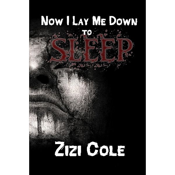 Now I Lay Me Down to Sleep, Zizi Cole