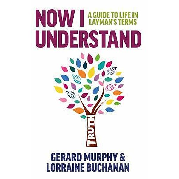 Now I Understand, Gerard Murphy, Lorraine Buchanan