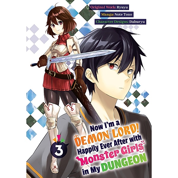 Now I'm a Demon Lord! Happily Ever After with Monster Girls in My Dungeon (Manga) Volume 3 / Now I'm a Demon Lord! Happily Ever After with Monster Girls in My Dungeon (Manga) Bd.3, Ryuyu
