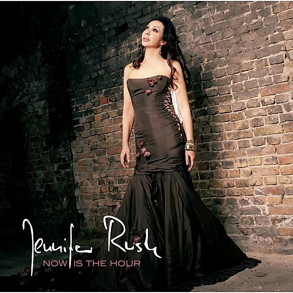 Now Is The Hour, Jennifer Rush