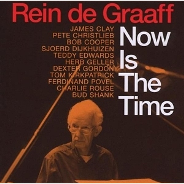 Now Is The Time, Rein De Graaff