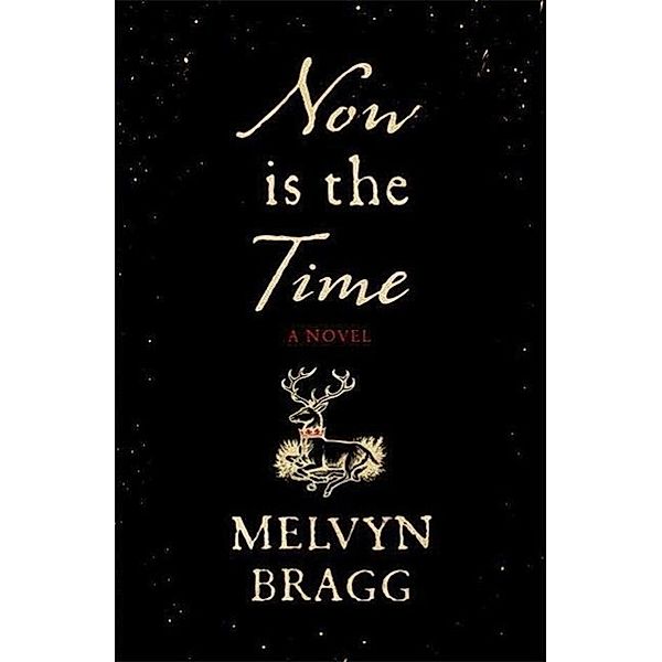 Now is the Time, Melvyn Bragg