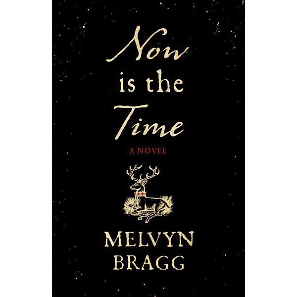 Now is the Time, Melvyn Bragg