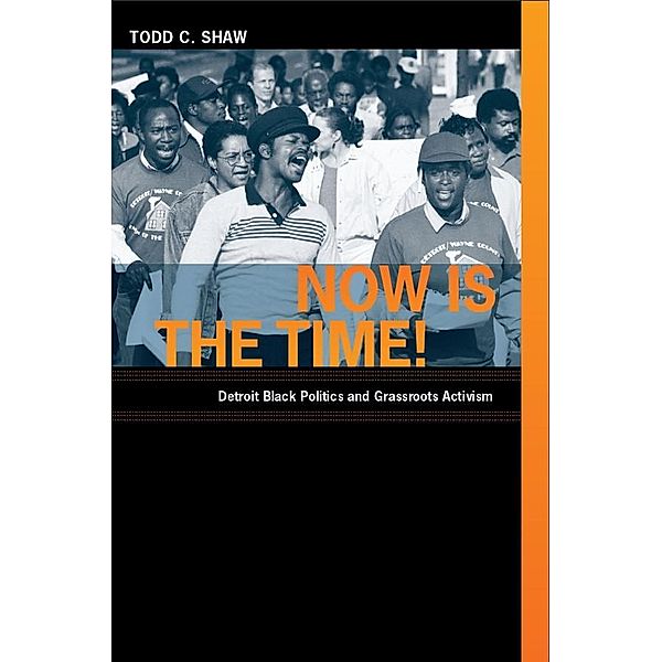 Now Is the Time!, Shaw Todd C. Shaw