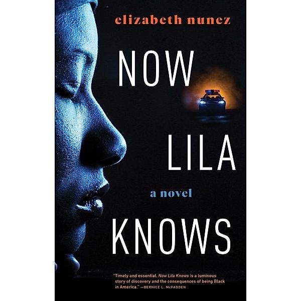 Now Lila Knows, Elizabeth Nunez