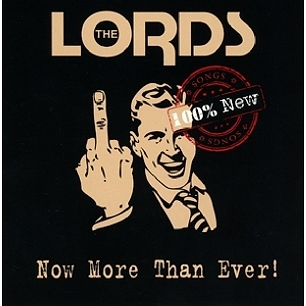 Now More Than Ever!, The Lords