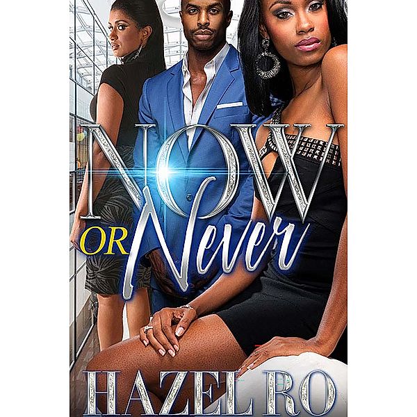 Now or Never, Hazel Ro