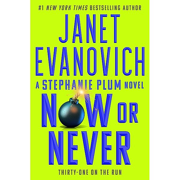 Now or Never / Stephanie Plum, Janet Evanovich