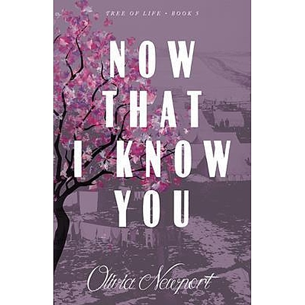 Now That I Know You, Olivia Newport