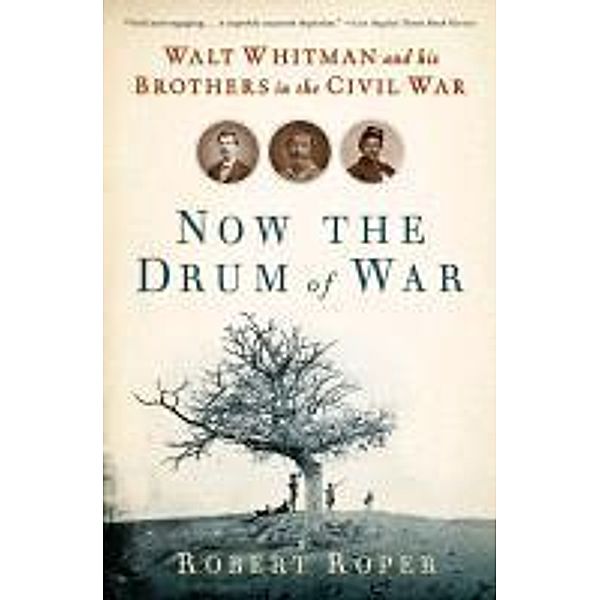 Now the Drum of War, Robert Roper