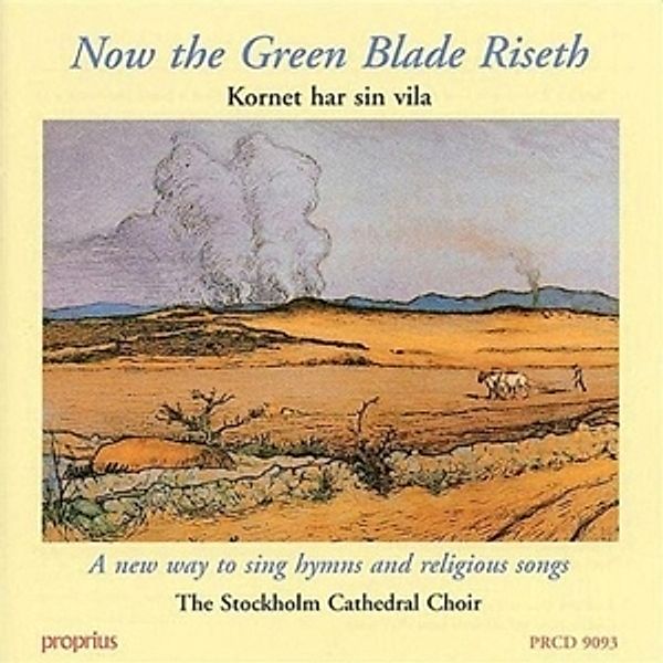 Now The Green Blade Riseth, Sjökvist, Stockholm Cath.Choir