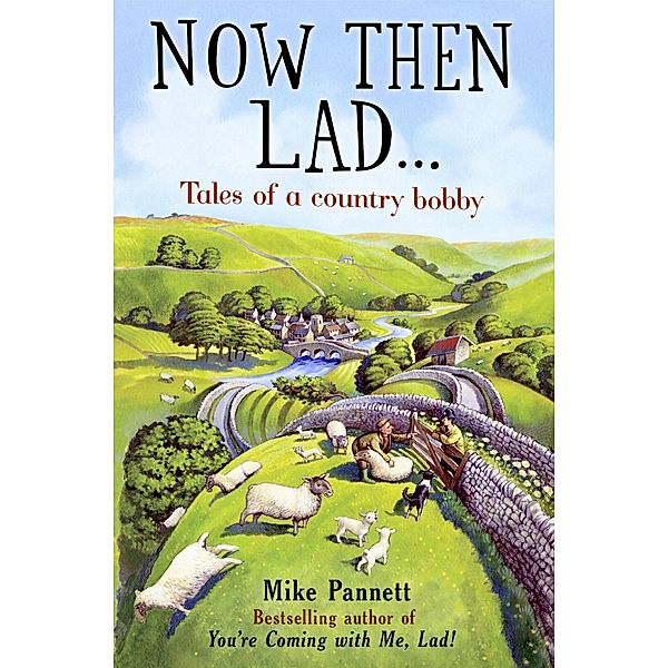 Now Then Lad..., Mike Pannett