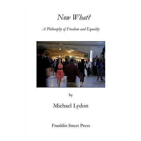 Now What?, Michael Lydon