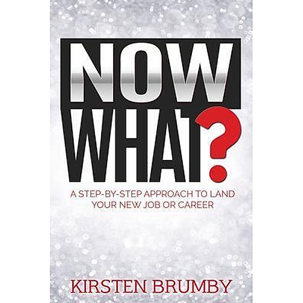 Now What?, Kirsten Brumby