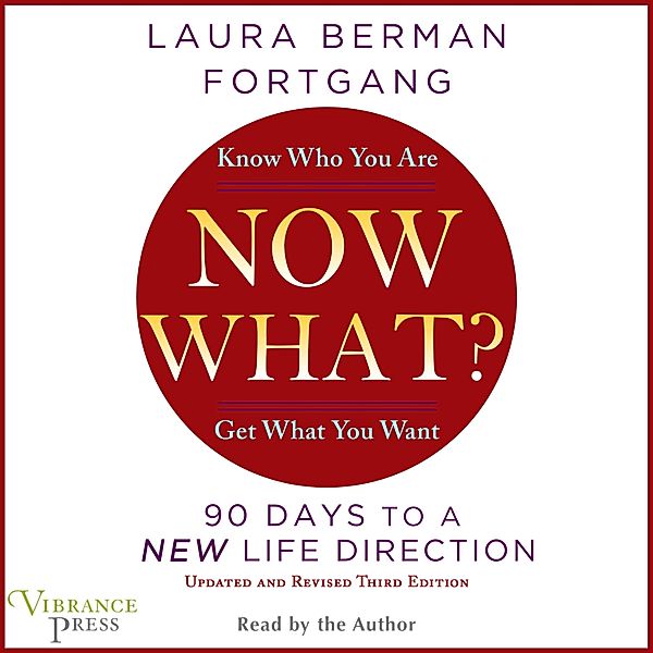 Now What?, Laura Berman Fortgang