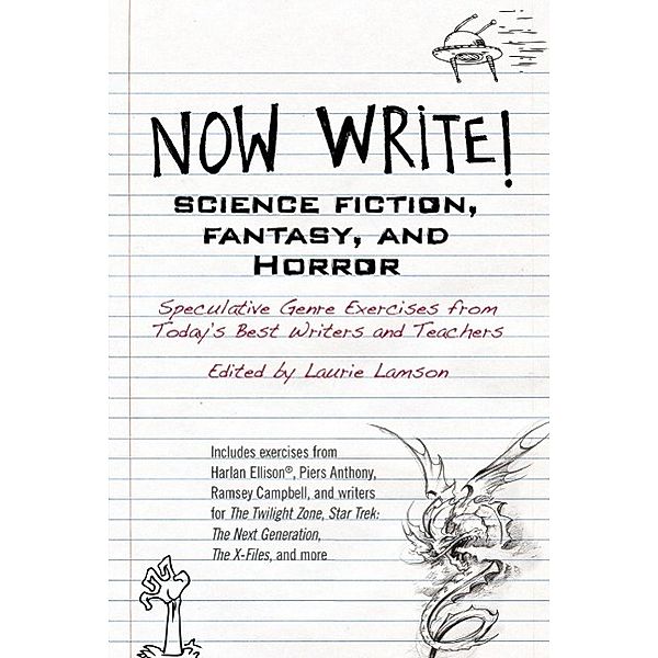 Now Write! Science Fiction, Fantasy and Horror / Now Write! Series, Laurie Lamson