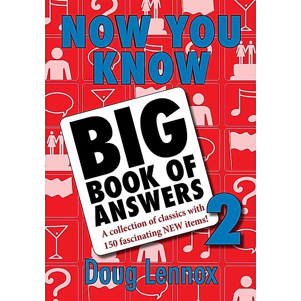 Now You Know Big Book of Answers 2 / Now You Know Bd.11, Doug Lennox