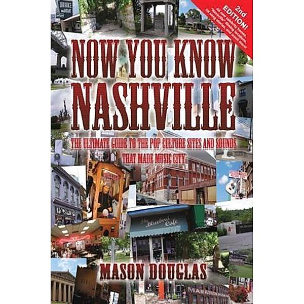 Now You Know Nashville - 2nd Edition, Mason Douglas