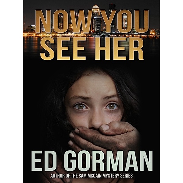 Now You See Her, Ed Gorman