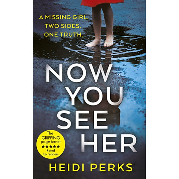 Now You See Her, Heidi Perks