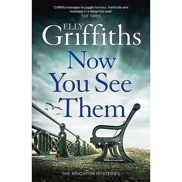 Now You See Them, Elly Griffiths