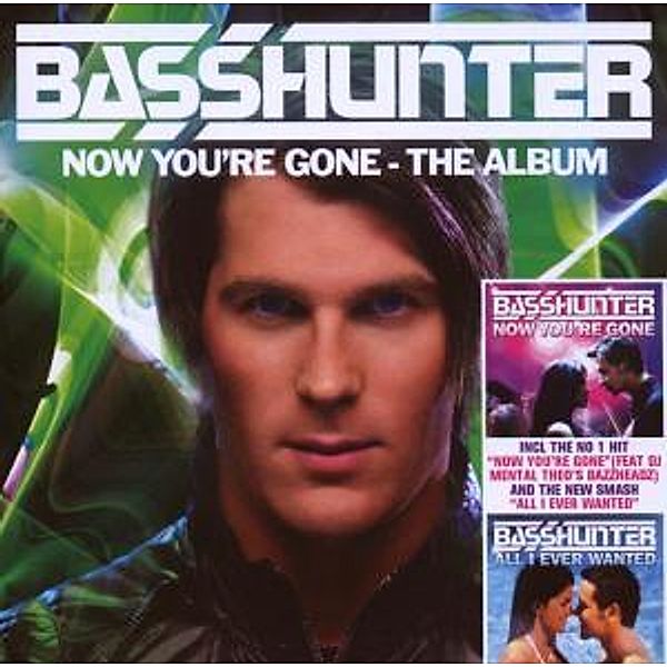 Now You`re Gone, Basshunter