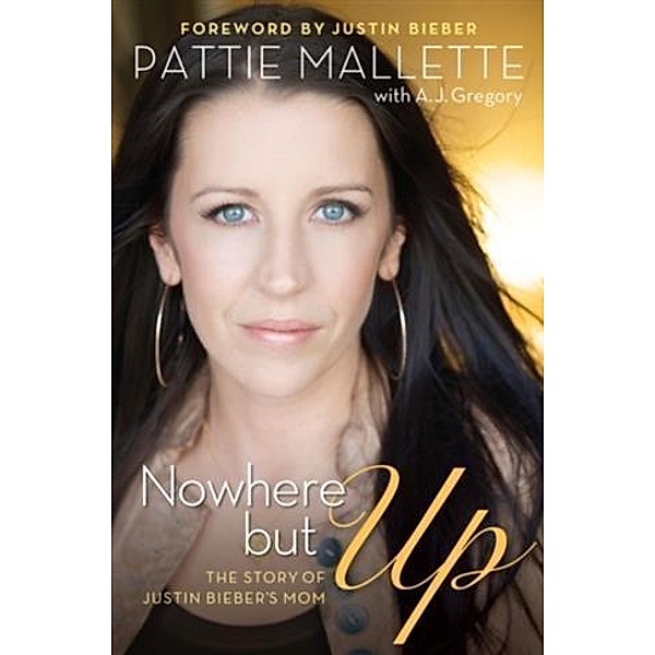 Nowhere but Up, Pattie Mallette