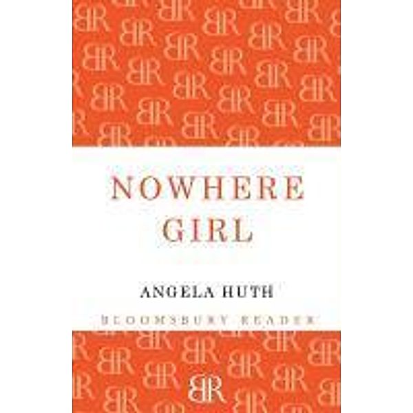 Nowhere Girl, Angela Huth