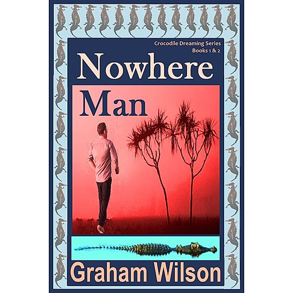 Nowhere Man, Graham Wilson