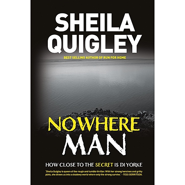 Nowhere Man, Sheila Quigley
