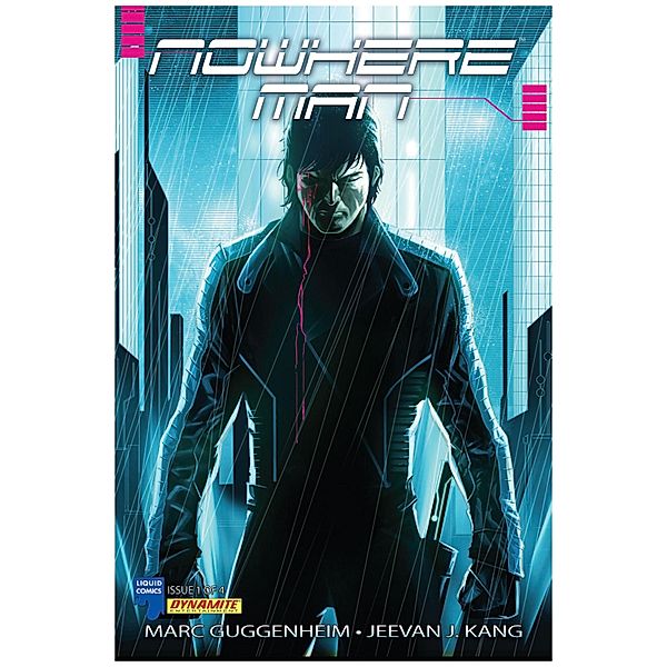 NOWHERE MAN, Issue 1 / Liquid Comics, Marc Guggenheim