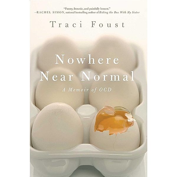 Nowhere Near Normal, Traci Foust