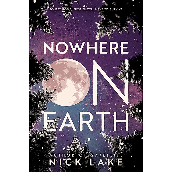 Nowhere on Earth, Nick Lake