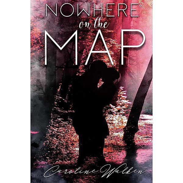 Nowhere on the Map, Caroline Walken