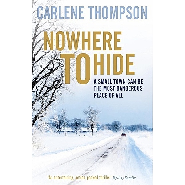 Nowhere To Hide, Carlene Thompson