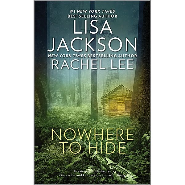 Nowhere to Hide, Lisa Jackson, Rachel Lee
