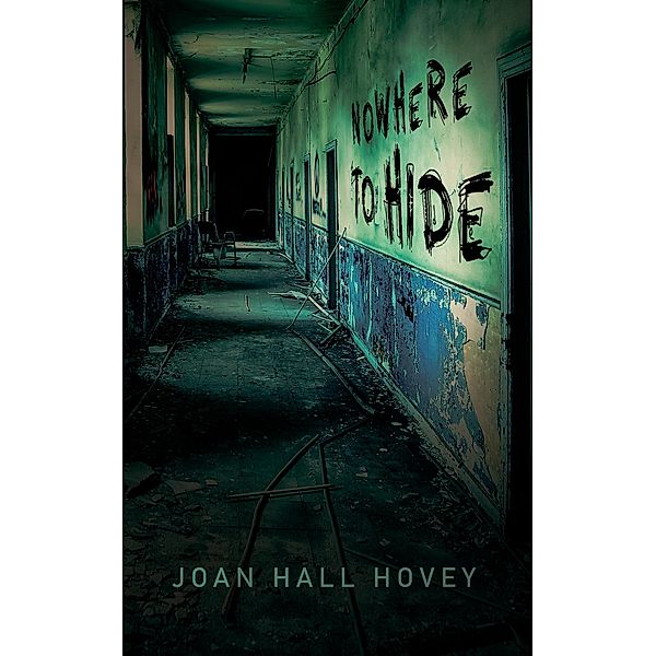 Nowhere to Hide, Joan Hall Hovey