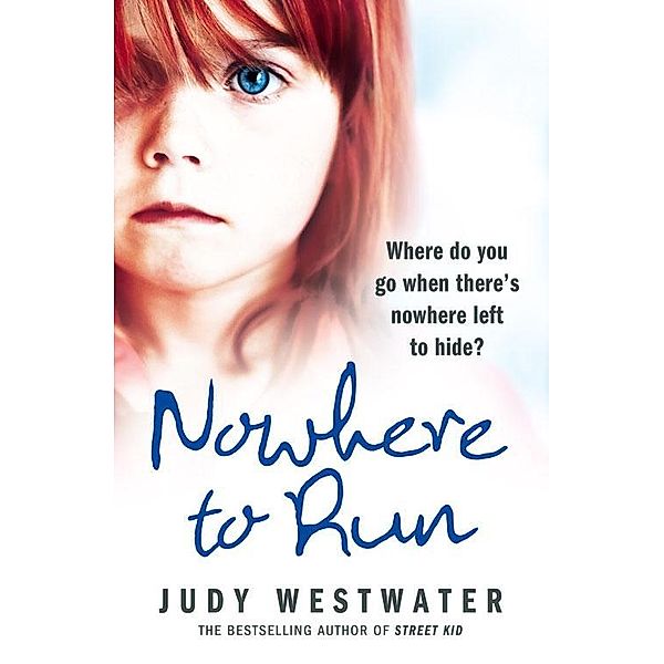Nowhere to Run, Judy Westwater