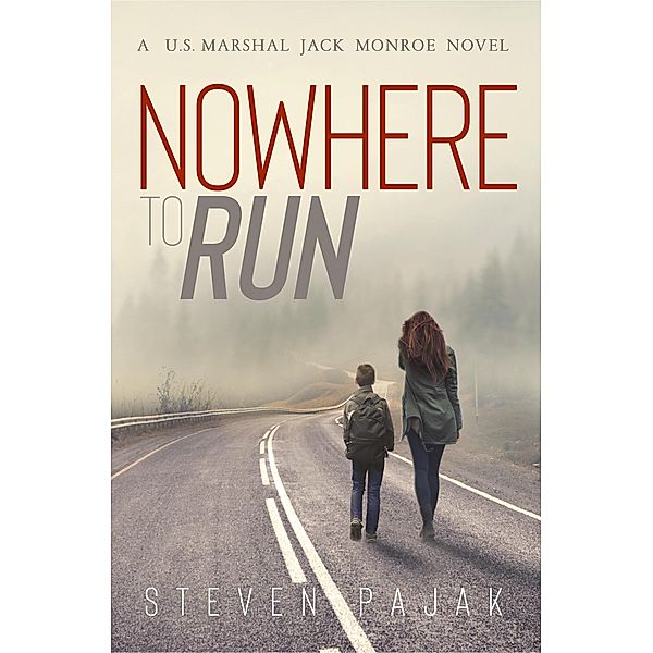 Nowhere to Run / Steven Pajak, Steven Pajak