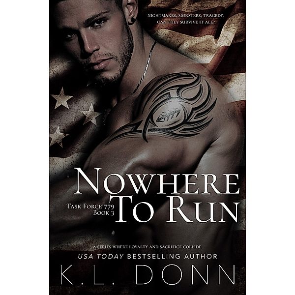 Nowhere To Run (Task Force 779, #3) / Task Force 779, Kl Donn