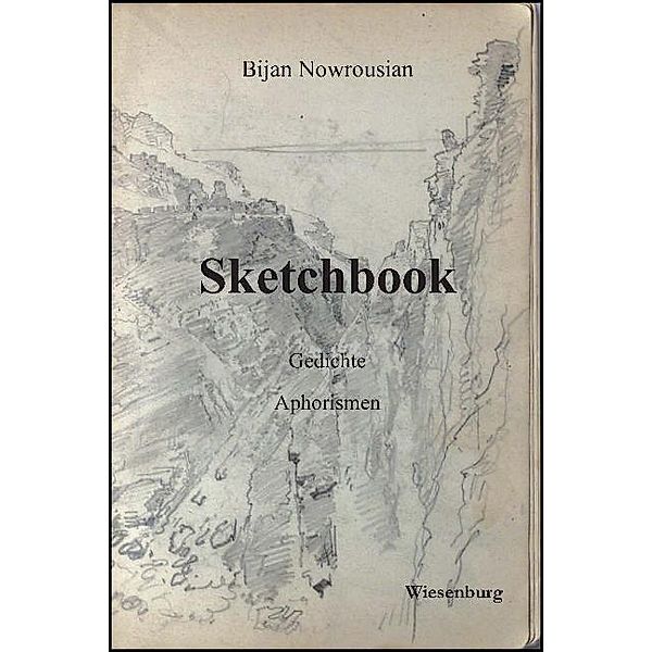 Nowrousian, B: Sketchbook, Bijan Nowrousian