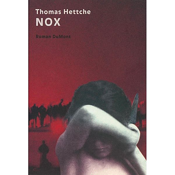Nox, Thomas Hettche
