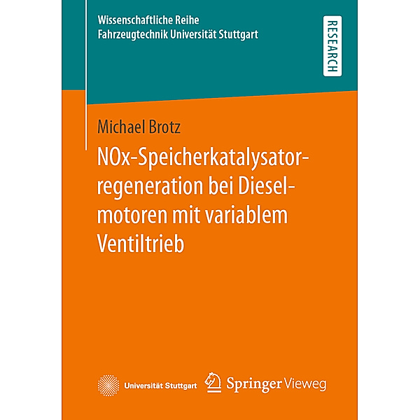 NOx-Speicherkatalysatorregeneration bei Dieselmotoren mit variablem Ventiltrieb, Michael Brotz