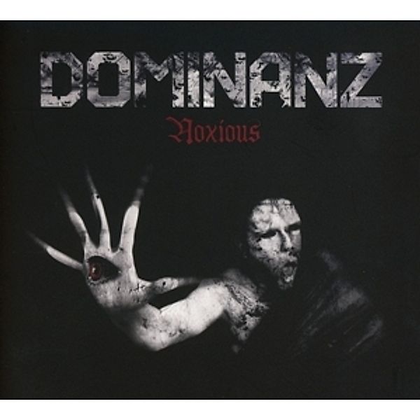 Noxious, Dominanz