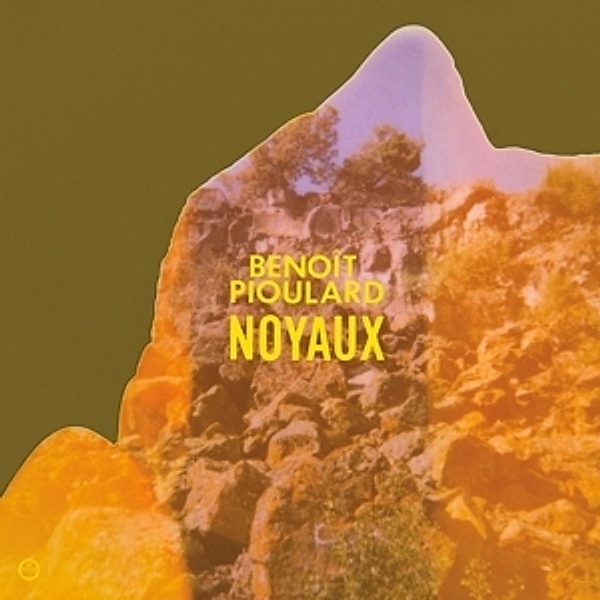 Noyaux (Vinyl), Benoit Pioulard
